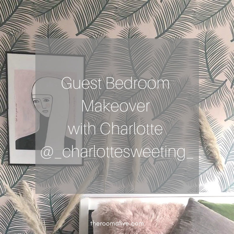 Guest Bedroom Makeover with Charlotte Sweeting