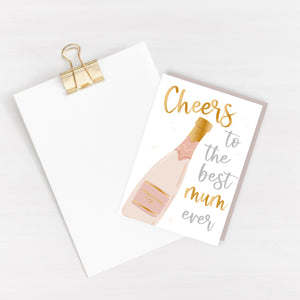 Cheers to the best Mum ever Card - Gold Foiled