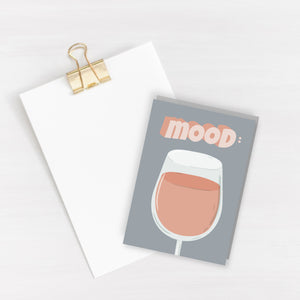 In the mood for wine Card